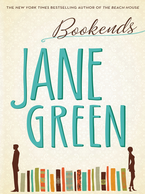 Title details for Bookends by Jane Green - Wait list